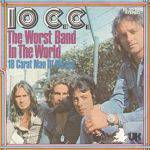 10 CC : The Worst Band in the World